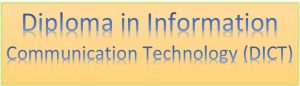 Read more about the article Diploma in Information Communication Technology (DICT)