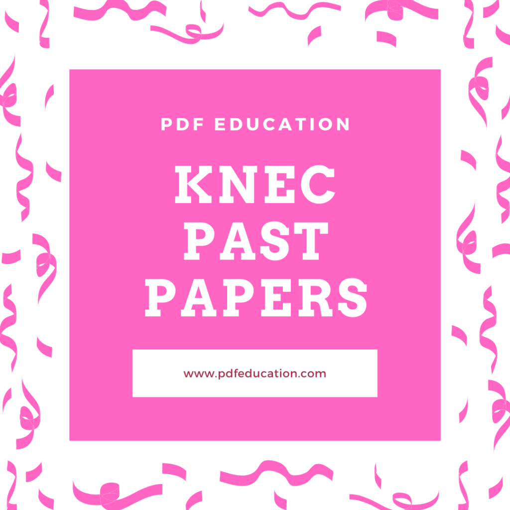 KNEC Past Papers